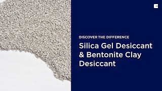 Silica Gel Desiccant and Bentonite Clay Desiccant  Discover the Difference [upl. by Eirrod989]