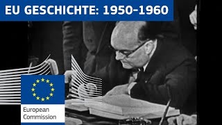 Die Geschichte der EU 19501960 Folge 1 [upl. by Athenian]