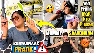 ALERT 🚨 ALERT 😯 MUMMY Par Hone Wala He Ek Tagdha wala PRANK ☠️ [upl. by Onit]