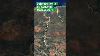 Deforestation in Saint Augustin Madagascar 🇲🇬 19852020 deforestation shorts timelapse 2022 [upl. by Orodoet]