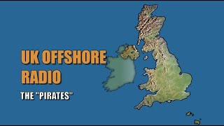 UK Offshore Radio Timeline [upl. by Lavelle]