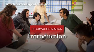 Cornell SC Johnson College of Business Info Session Part 1 Introduction [upl. by Yenruoc943]