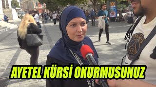 Turistlere Sorduk Ayetel Kürsi Okurmusunuz [upl. by Radek225]