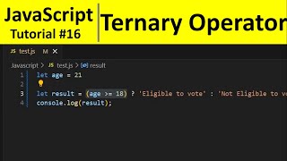 JavaScript Tutorial 16  Ternary Operator in JavaScript Conditional [upl. by Nert]