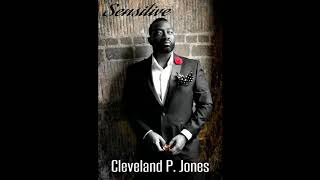 Cleveland Jones  Sensitive [upl. by Trudi]