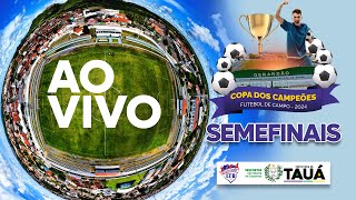 SEMIFINAIS COPA DOS CAMPEÕES 2024  SeLigaaTV [upl. by Callas719]