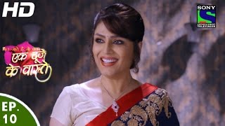 Ek Duje Ke Vaaste  एक दूजे के वास्ते  Episode 10  11th March 2016 [upl. by Soren865]