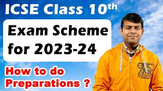 ICSE Class 10th 2024 Exam Scheme  How to Study for Board Exams [upl. by Cirre102]