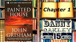 Lets Read A Painted House by John Grisham Chapter 1 [upl. by Yelraf]