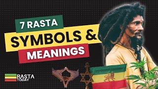 7 Symbols amp Meanings in Rastafari [upl. by Ahseela986]