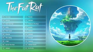 TheFatRat Full Songs Mega Mix  Best Songs Of TheFatRat  Top Songs TheFatRat [upl. by Cherin]