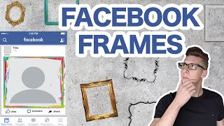 How To Create a Facebook Frame For Profile Picture [upl. by Issim]