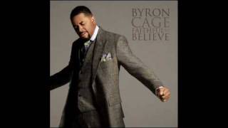 Byron Cage  Faithful To Believe [upl. by Jojo]