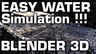 Easy Blender Water Simulation Tutorial [upl. by Syd]