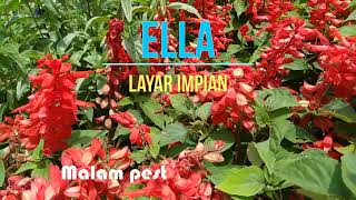 ELLA  LAYAR IMPIAN [upl. by Arturo]