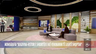 Monografia “Bogovinahistori e shkurtër e një vendbanimi të lashtë shqiptar”  Ritmi i Ditës  TVM2 [upl. by Sorrows]