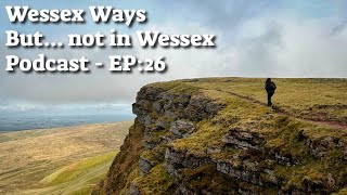 The Outdoors one Wessex Ways Podcast  Episode 26 [upl. by Zoubek]