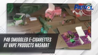 P4B smuggled ecigarettes at vape products nasabat  TV Patrol [upl. by Dagney753]