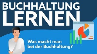 Buchhaltung lernen  So einfach kann es gehen [upl. by Nancee]