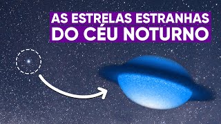 As 3 estrelas mais estranhas do céu noturno [upl. by Cadmarr]