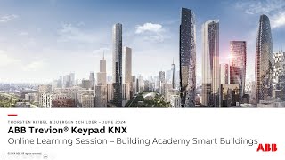 Online Learning Session about ABB Trevion® Keypad KNX [upl. by Zwick]