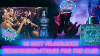 10 BEST Fragrance Recommendations For The Club foryoupage foryou fyp cologne perfume fragrance [upl. by Liek98]