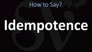 How to Pronounce Idempotence CORRECTLY [upl. by Ori]