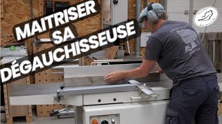 Maitriser sa dégauchisseuseraboteuse [upl. by Nire]