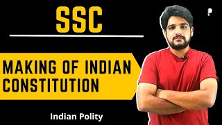 Making of Indian Constitution  Constituent Assembly  Indian Polity  SSC [upl. by Etessil]