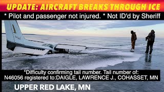 UPDATE Aircraft Breaks Through Ice Landing On Northern Minnesota Lake [upl. by Titus]