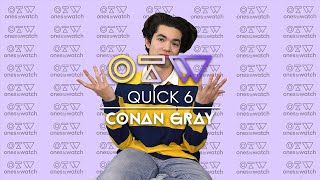 Conan Gray Describes Himself With Vines and Shares His Crazy College Story  Quick 6 [upl. by Letnohc]