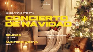 Concierto de Navidad  Iglesia Avance  Dic 8  2024 [upl. by Yaner994]