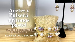 Tutorial paso a paso de Aretes y Pulsera en tonos pastel  Alambrismo  🌙 Lunara Accesorios [upl. by Akerboom968]