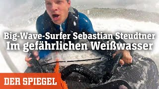 BigWaveSurfer Sebastian Steudtner 2 Notfälle im gefährlichen Weißwasser  SPIEGEL Original [upl. by Elleb679]