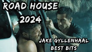 Road House Movie 2024  Jake Gyllenhaal Best Scenes [upl. by Earazed]