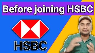 Things to know before joining HSBC  HSBC work experience Vikasteach [upl. by Rehpotisrhc448]