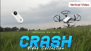 【Ryze Tello】Crash video collection （Vertical video） [upl. by Fenton778]