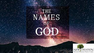 The Names of God  Ep13 The Name of the Father and of the Son and of the Holy Spirit [upl. by Niltag]