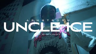 Armstrong  Uncle Ice Music Video Visual by ThatRick904 [upl. by Bruno]