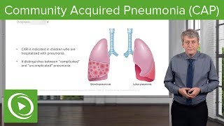 Community Acquired Pneumonia CAP – Pediatrics  Lecturio [upl. by Jayne829]