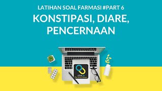 Pembahasan Soal UKAI 6  KONSTIPASI DIARE PENCERNAAN [upl. by Ynneb]