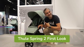 Thule Spring 2 Stroller  First Look [upl. by Ner863]