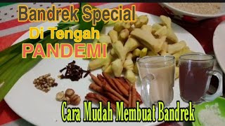 BANDREK SPECIAL DI TENGAH PANDEMI  Cara Membuat Bandrek Mudah [upl. by Ytsirt658]