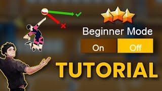 TUTORIAL ► Beginner Mode OFF ► The Spike Mobile Volleyball 3x3 [upl. by Eiddal]