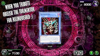 RELINQUISHED amp OBELISK • THE TWO MOST OP CARDS • YUGIOH MASTER DUEL GAMEPLAY HD [upl. by Natloz772]