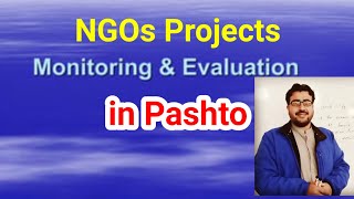 NGOs Project Monitoring and Evaluation in Pashto [upl. by Sabino161]