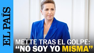 DINAMARCA  La primera ministra Mette Frederiksen tras el ataque “Aún no soy yo misma”  EL PAÍS [upl. by Gildus]