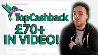 How to make money from TopCashBack £70 In Video [upl. by Nims]