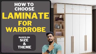 How to choose laminate for your wardrobe according to size and designtheme of the room [upl. by Kisor]