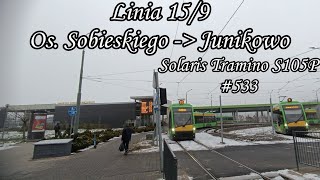 Poznań Linia 159 Kierunek JunikowoSolaris Tramino S105P 533 [upl. by Bough496]